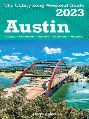 cover image of Austin--The Cubby 2023 Long Weekend Guide